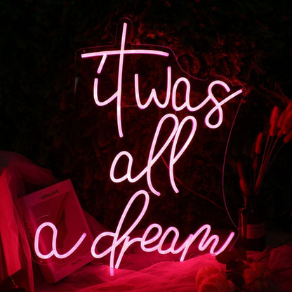 It Was All A Dream Red Led Neon Sign - Shineneon