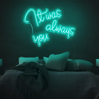 It Was Always You Bright Yellow Cursive Led Neon Sign For Bedroom Decor | Shineneon