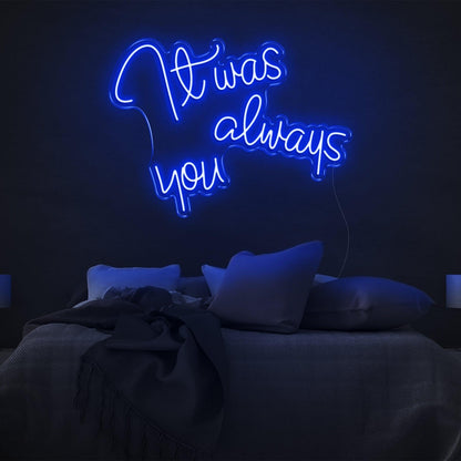 It Was Always You Bright Yellow Cursive Led Neon Sign For Bedroom Decor | Shineneon