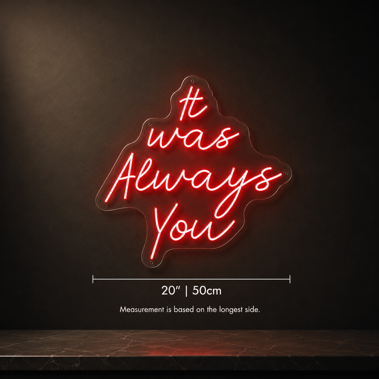 It Was Always You LED Neon Sign Bedroom Wall Art - Shineneon