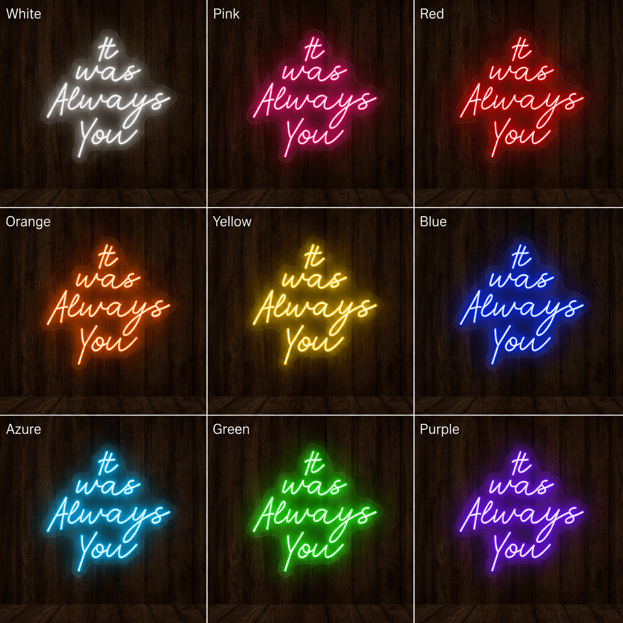 It Was Always You LED Neon Sign Bedroom Wall Art - Shineneon