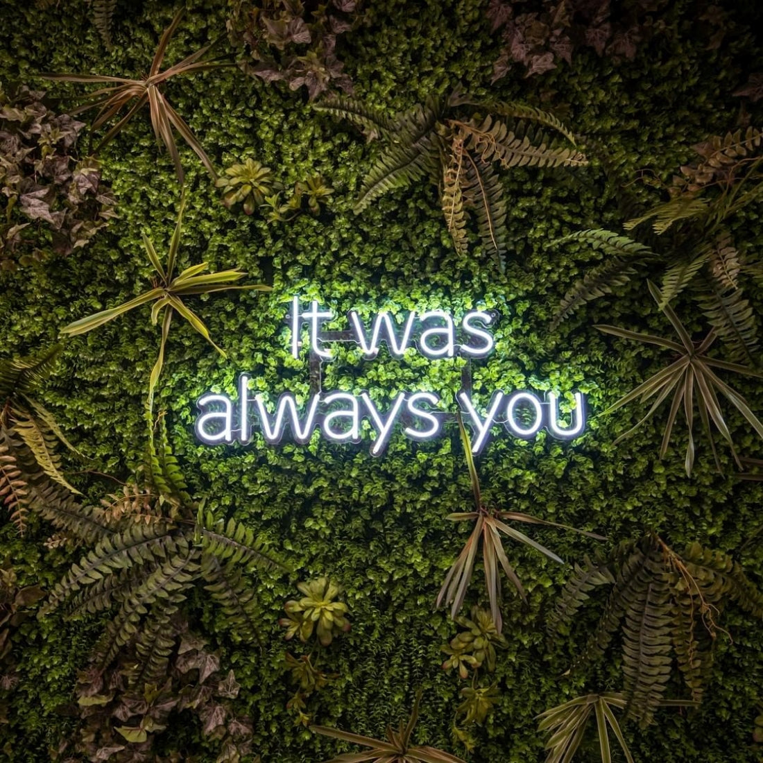 It Was Always You Led Sign Business Neon Signs Wall Art