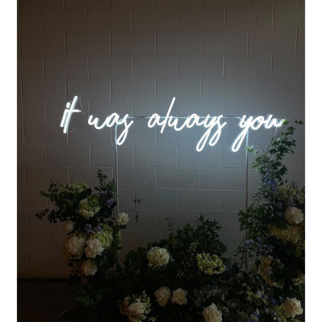 It Was Always You Led Sign Business Neon Signs Wall Art Decor