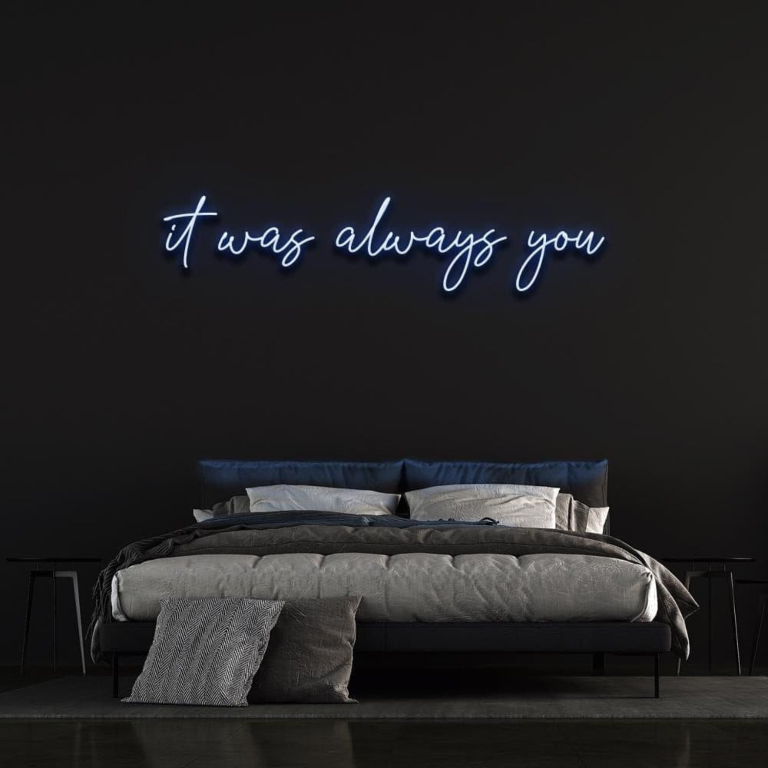 It Was Always You Light Blue Artful Led Neon Sign For Bedroom Wall Decor | Shineneon