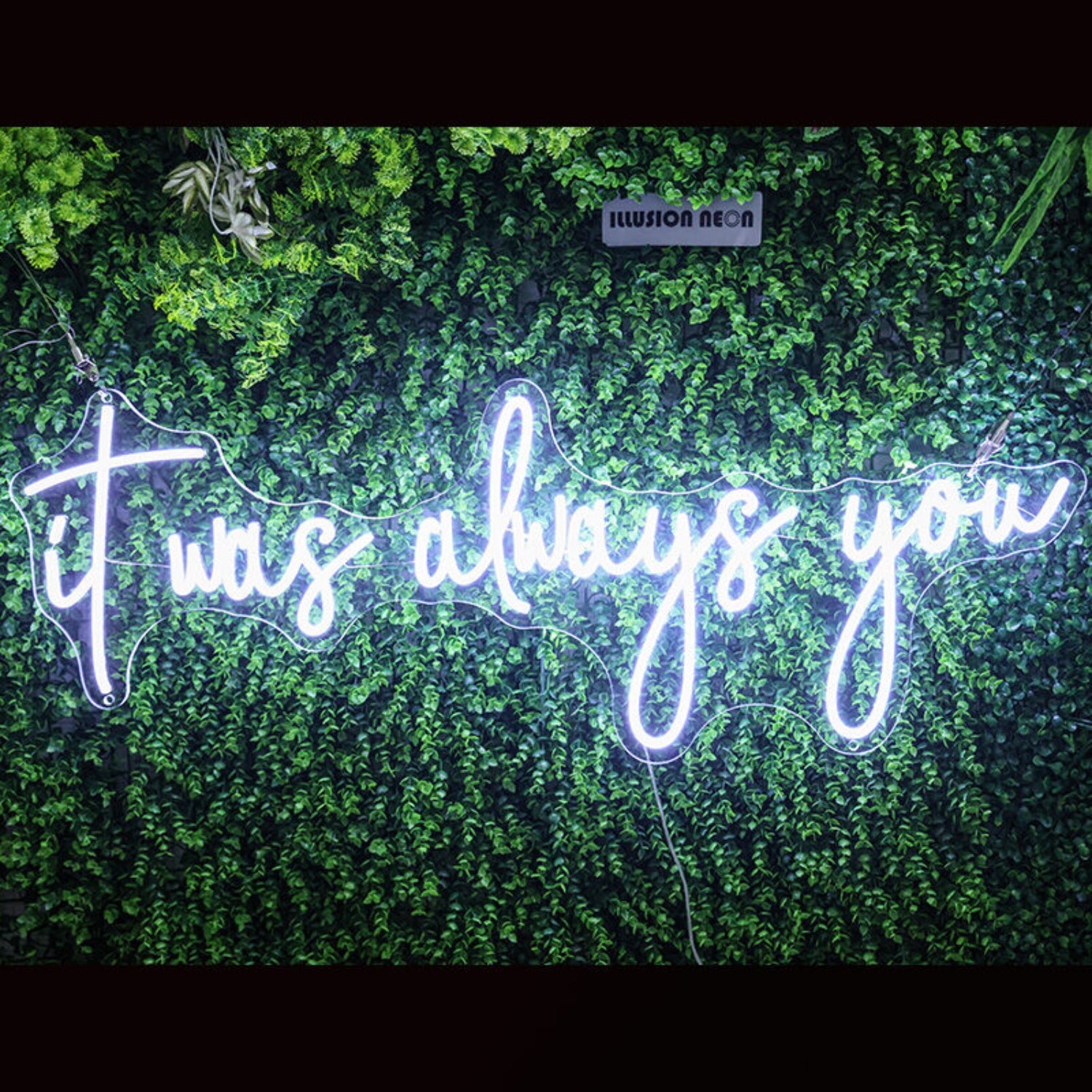 It Was Always You Neon Sign For Romantic And Loving Spaces | Shineneon