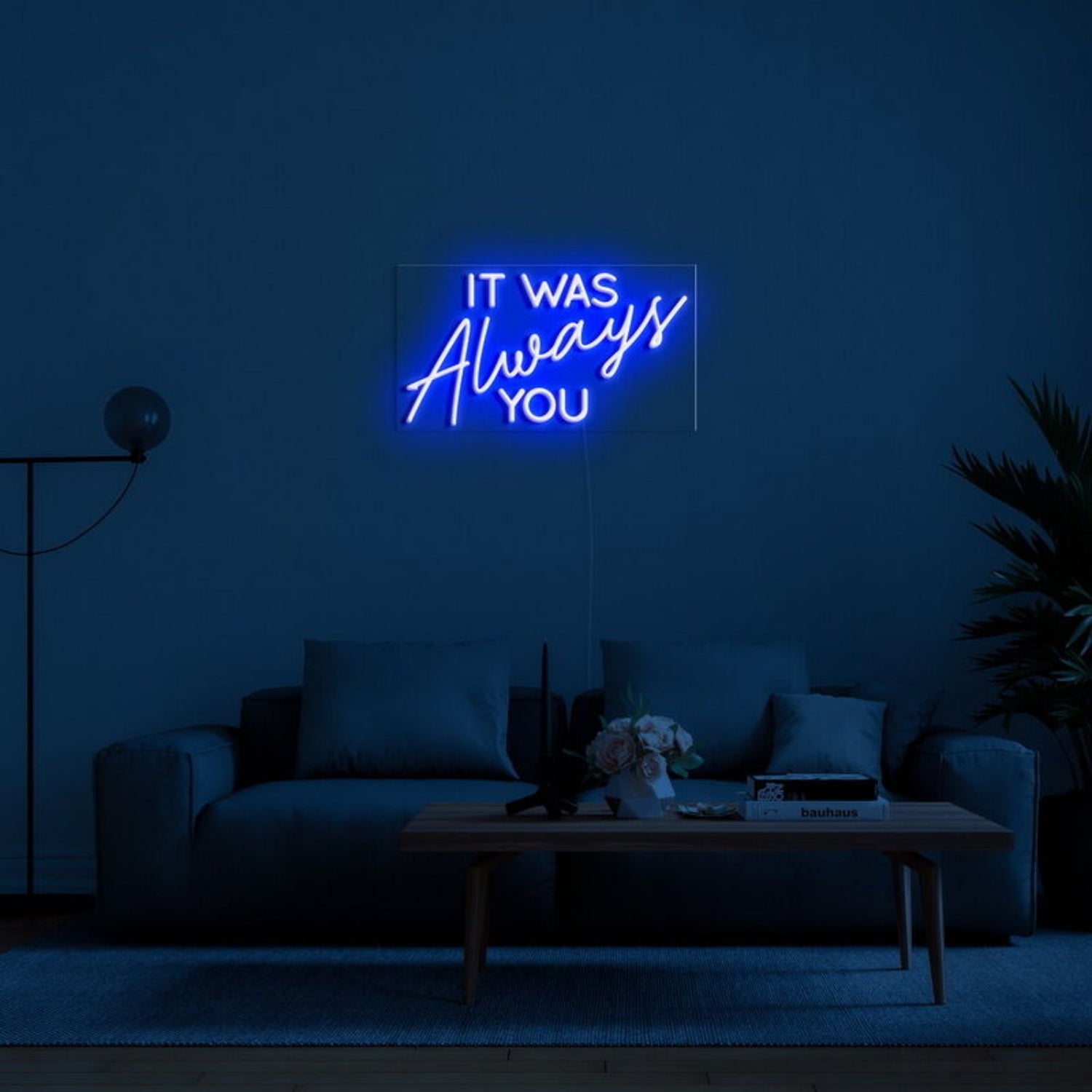 It Was Always You Neon Sign For Romantic Bedrooms | Shineneon