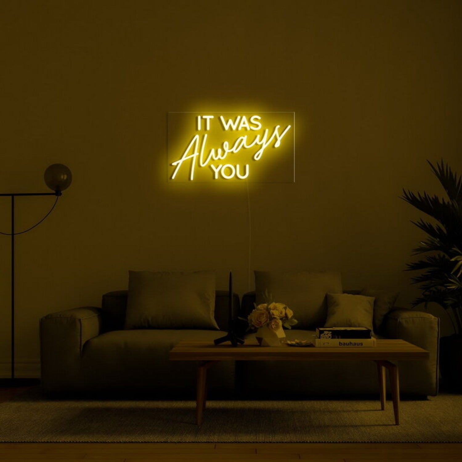 It Was Always You Neon Sign For Romantic Bedrooms | Shineneon