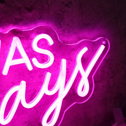 It Was Always You Pink Neon Led Sign - Shineneon