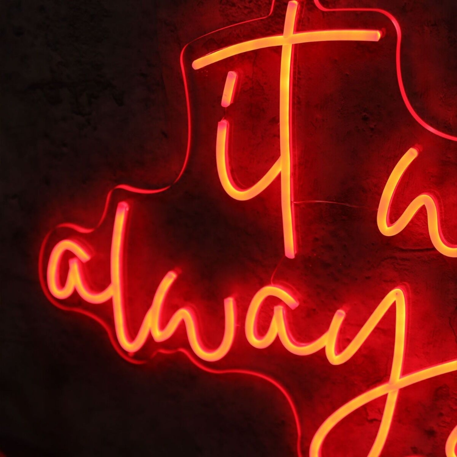 It Was Always You Red Led Neon Sign | Shineneon