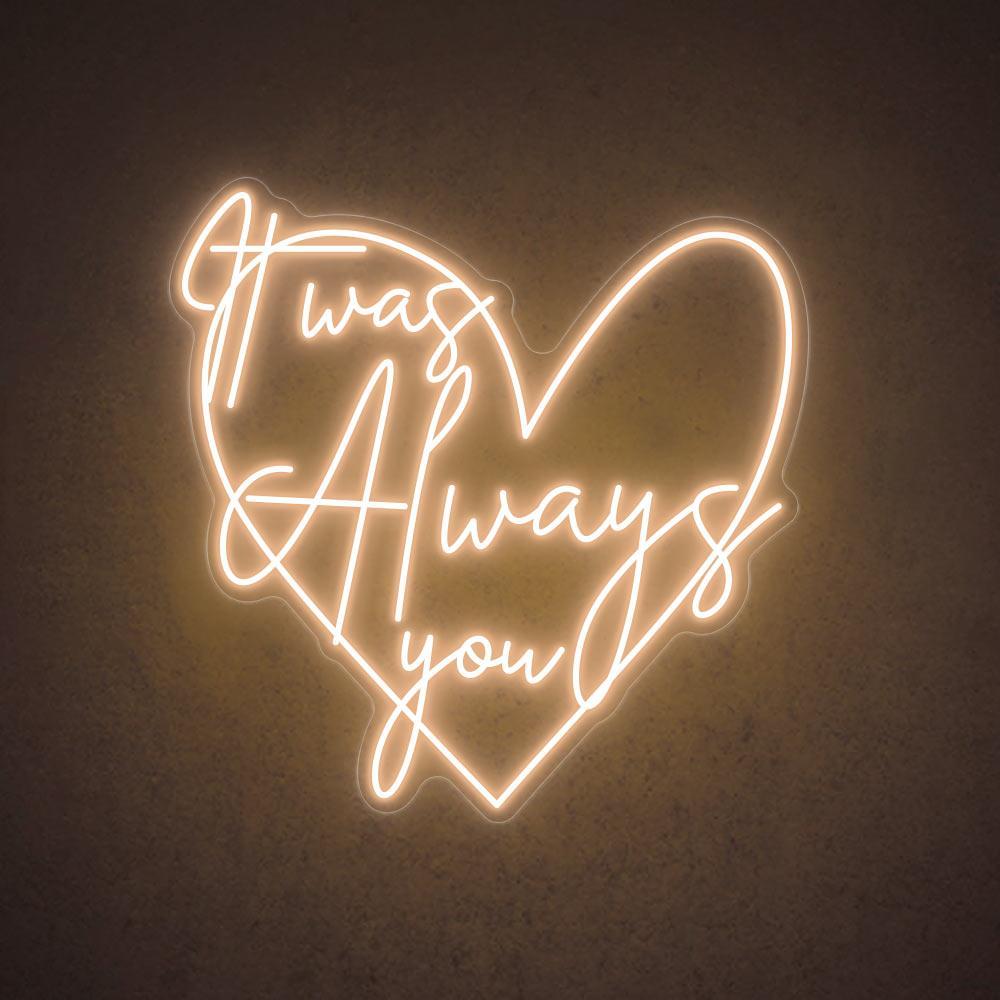 It Was Always You White And Pink Heart Led Neon Sign For Wedding Decor | Shineneon