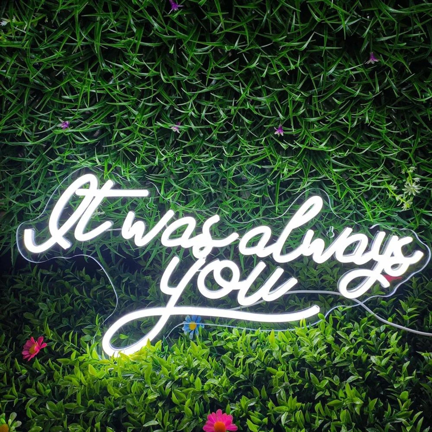 It Was Always You White Led Neon Sign Romantic Script For Weddings Anniversaries - Shineneon