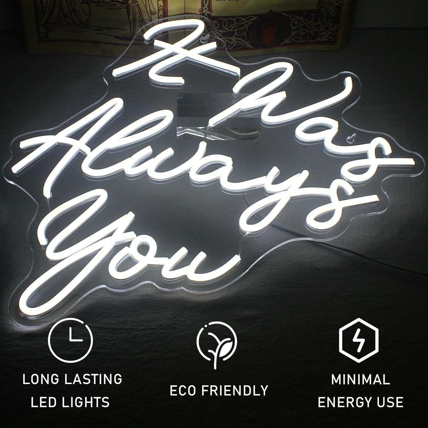 It Was Always You White Led Neon Sign Romantic Wedding Celebration Decor - Shineneon