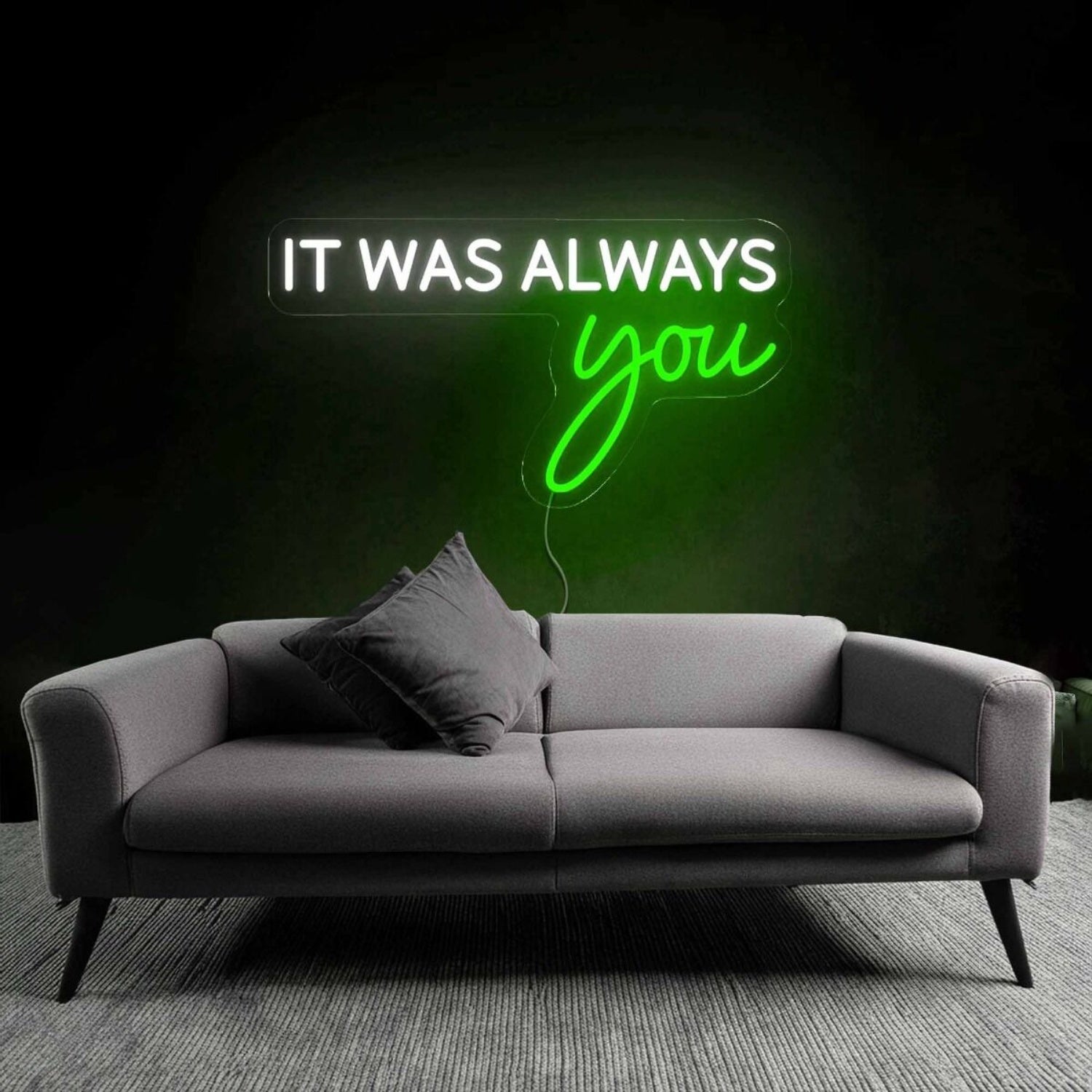 It Was Always Your Led Neon Sign | Shineneon