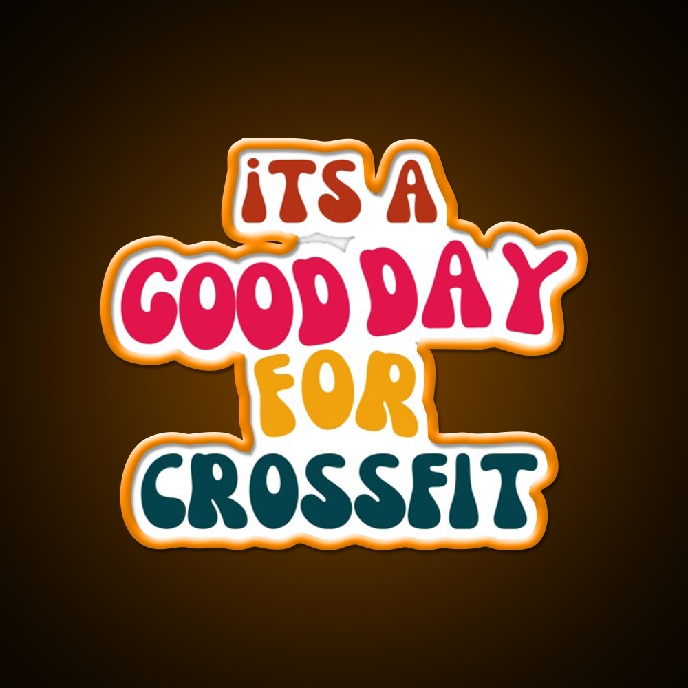 Its A Good Day For Crossfit Gym Fitness Led Neon Sign Rgb Color - LED neon sign view 6