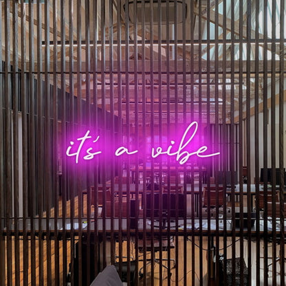 Its A Vibe Led Neon Sign Fcool And Relaxing Spaces | Shineneon