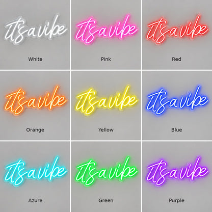 Its A Vibe Style 014 LED Neon Sign - Shineneon
