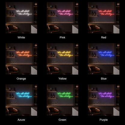 Its All About The Whiskey LED Neon Sign color grid