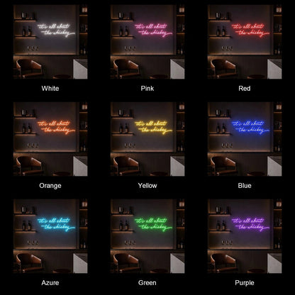 Its All About The Whiskey LED Neon Sign - Shineneon