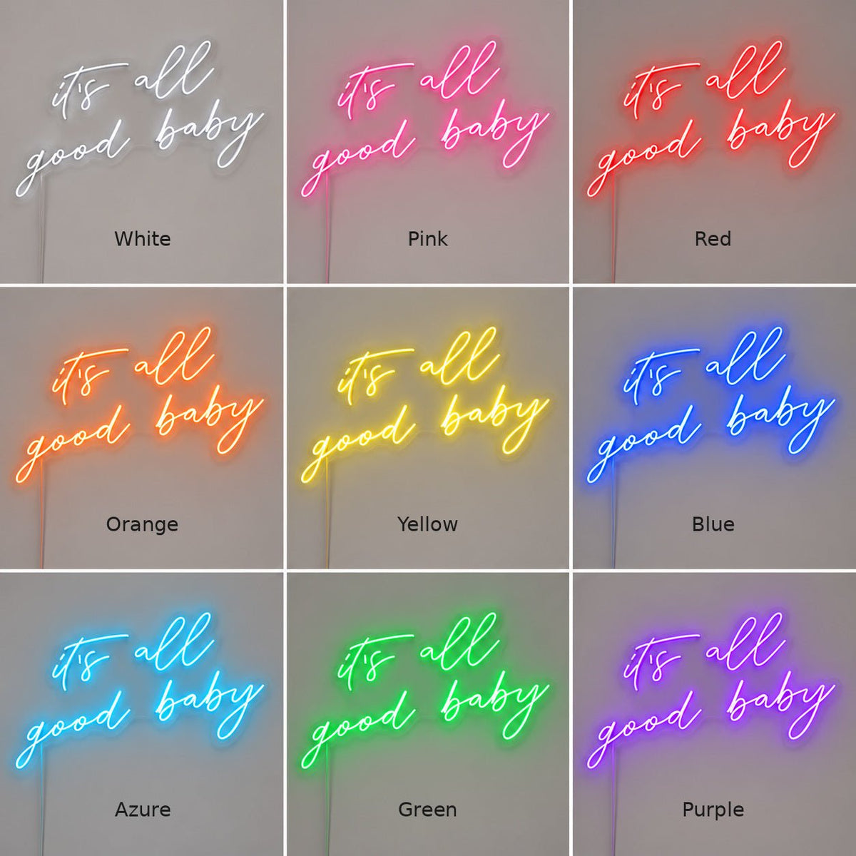Its All Good Baby Style 008 LED Neon Sign - Shineneon