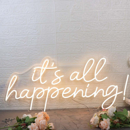 Its All Happening Yellow Led Neon Sign For Fun And Positive Spaces | Shineneon