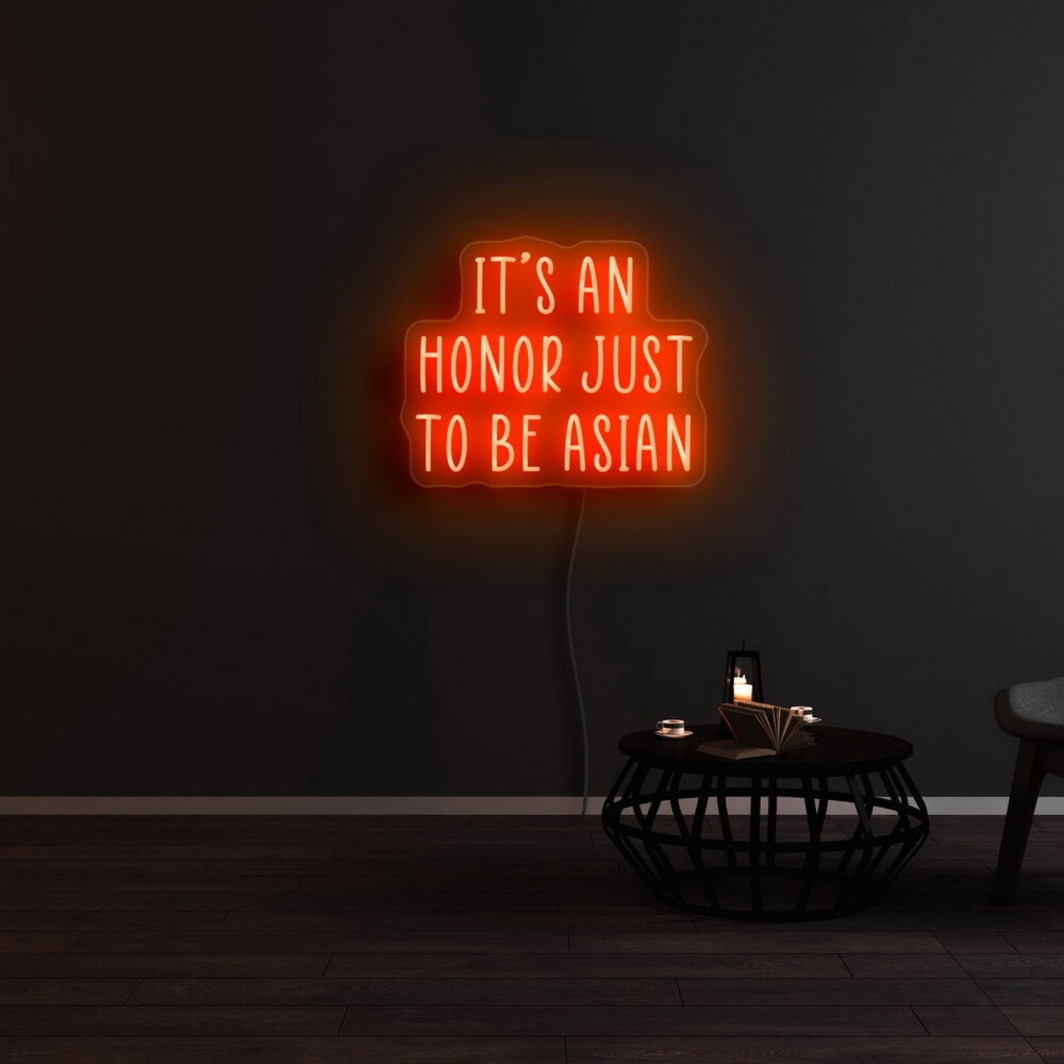 Its An Honor Just To Be Asian Neon Sign For Cultural Pride | Shineneon