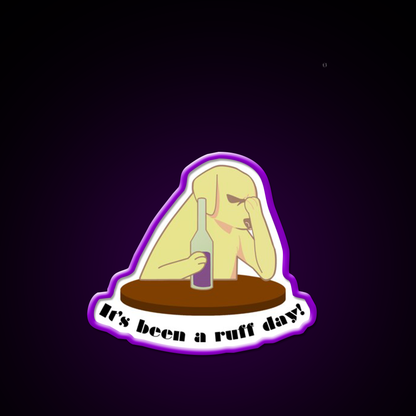 Its Been A Ruff Day Man Cave Bar Led Neon Sign Rgb Color