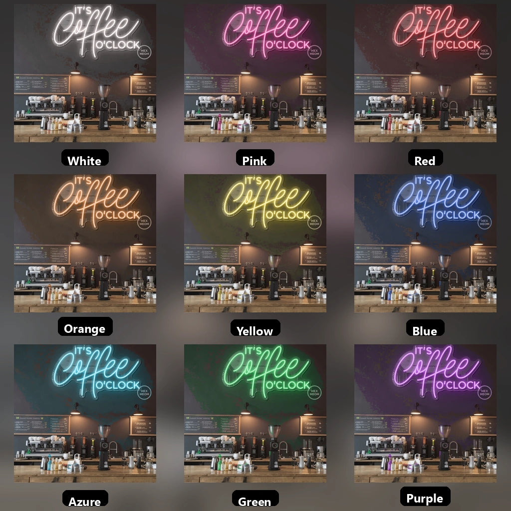 It's Coffee To Clock LED Neon Sign - 05 Color Grid