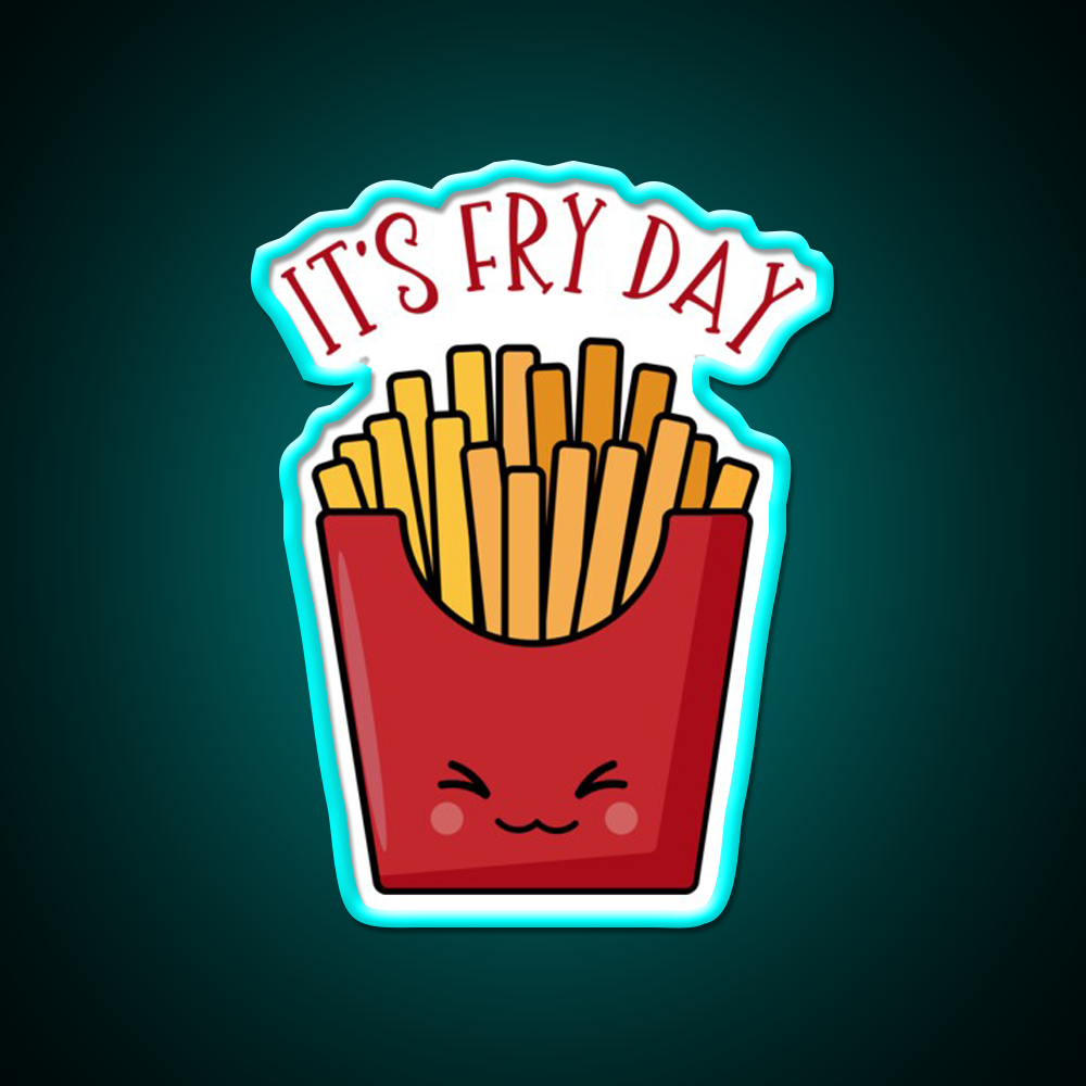 Its Fry Day Fast Food Led Neon Sign For Burger Place Rgb Color