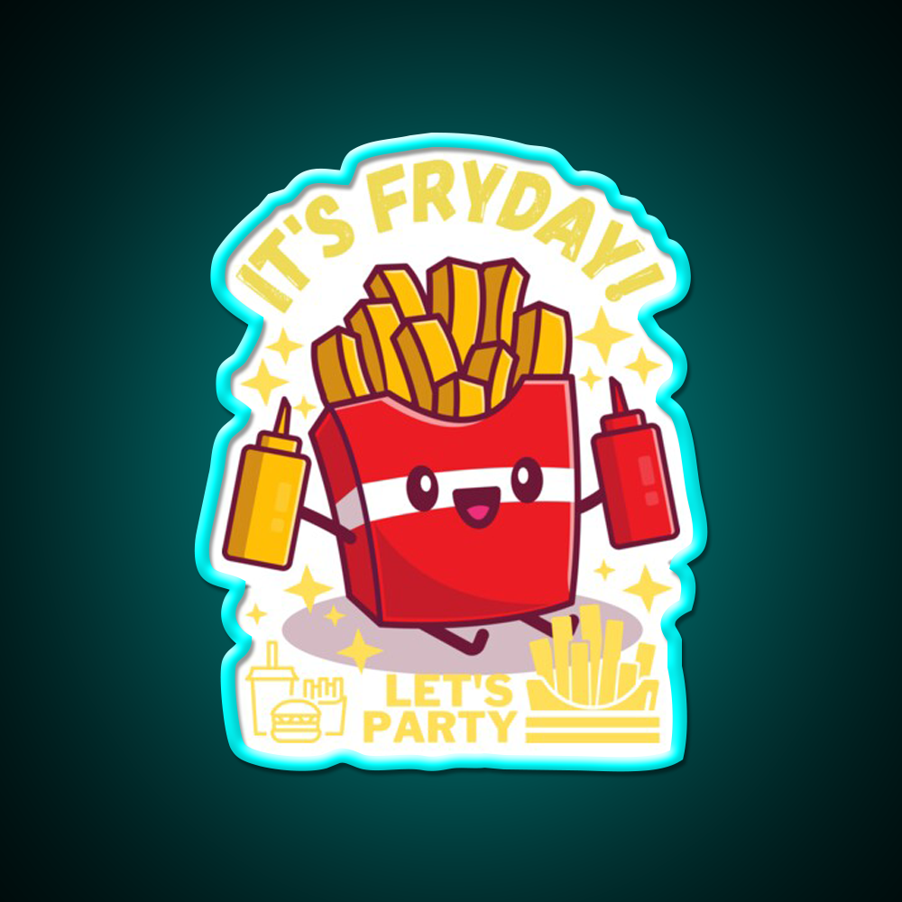 Its Fryday Lets Party Fast Food Led Neon Sign For Burger Place Rgb Color