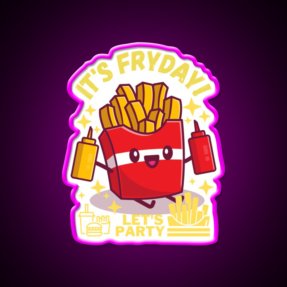 Its Fryday Lets Party Fast Food Led Neon Sign For Burger Place Rgb Color