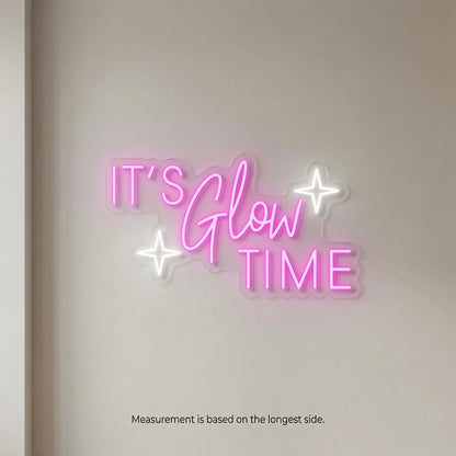 It's Glow Time LED Neon Sign Home Decor - 04 Size Image