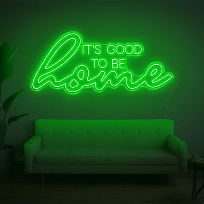 Its Good To Be Home Purple Led Neon Sign Cozy Indoor Wall Decor | Shineneon