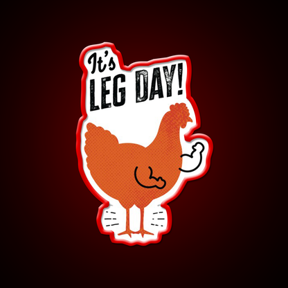 Its Leg Day Funny Gym Chicken Gym Fitness Led Neon Sign Rgb Color - LED neon sign view 10