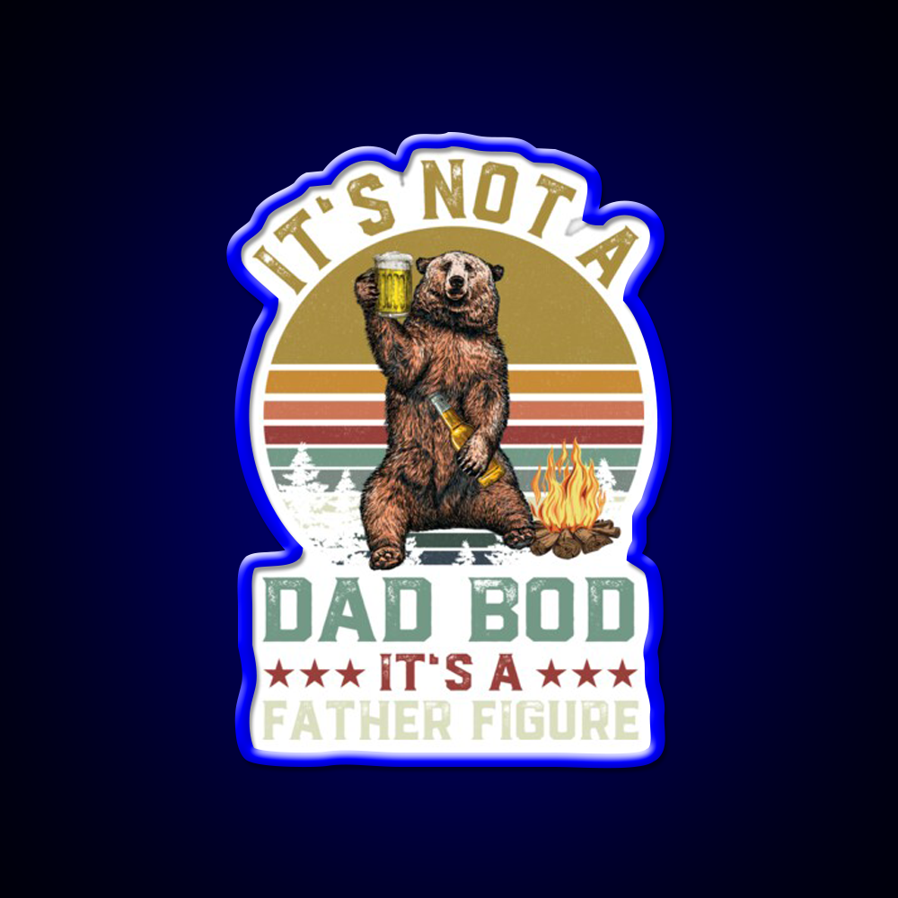 Its Not A Dad Bod Its A Father Figure Beer Bar Decor Led Neon Sign Rgb Color - LED neon sign view 5
