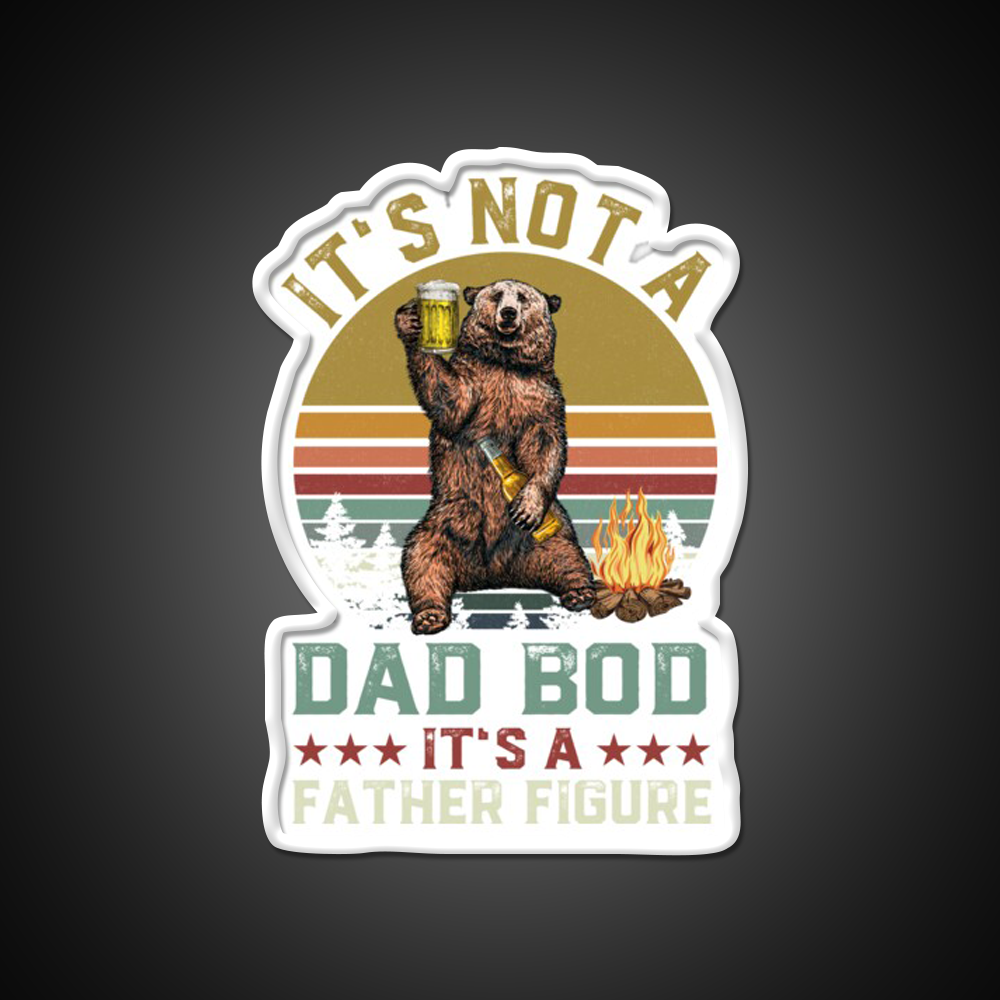Its Not A Dad Bod Its A Father Figure Beer Bar Decor Led Neon Sign Rgb Color - LED neon sign view 11