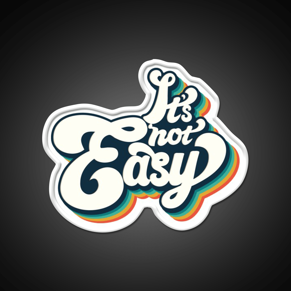 Its Not Easy 80S Retro Cafe Led Neon Sign Espresso Bar Art Rgb Color - Shineneon