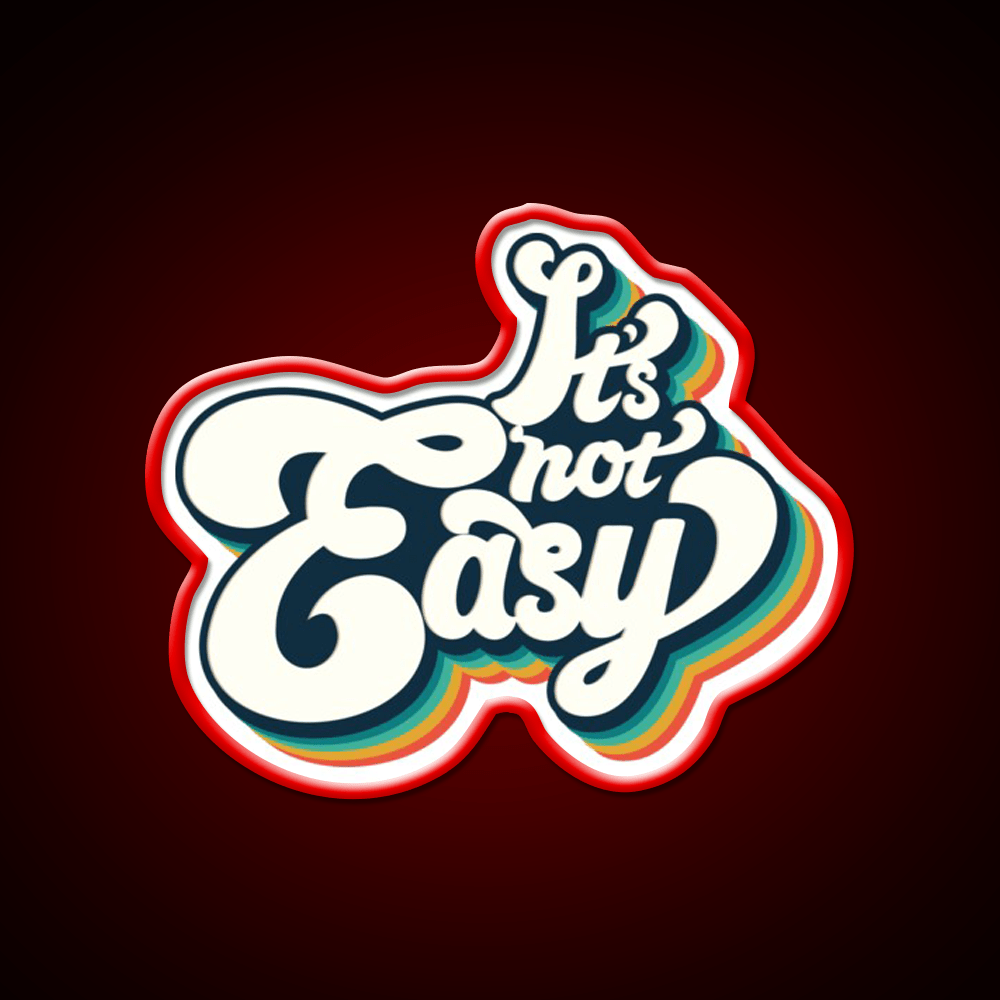 Its Not Easy 80S Retro Cafe Led Neon Sign Espresso Bar Art Rgb Color - Shineneon