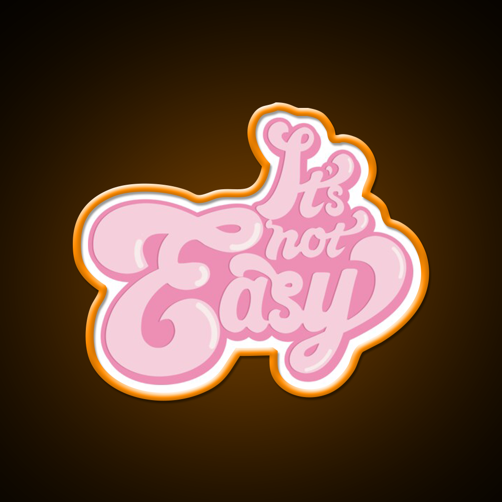 Its Not Easy Bubble Gum Cafe Led Neon Sign Espresso Bar Art Rgb Color