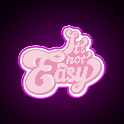 Its Not Easy Bubble Gum Cafe Led Neon Sign Espresso Bar Art Rgb Color