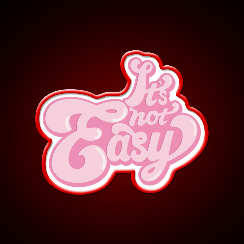 Its Not Easy Bubble Gum Cafe Led Neon Sign Espresso Bar Art Rgb Color