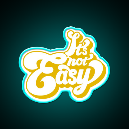 Its Not Easy Yellow Cafe Led Neon Sign Espresso Bar Art Rgb Color