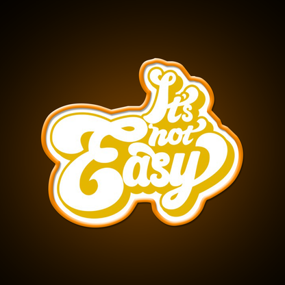 Its Not Easy Yellow Cafe Led Neon Sign Espresso Bar Art Rgb Color