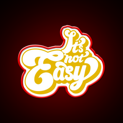 Its Not Easy Yellow Cafe Led Neon Sign Espresso Bar Art Rgb Color