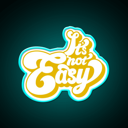 Its Not Easy Yellow Cafe Led Neon Sign Espresso Bar Art Rgb Color - Shineneon