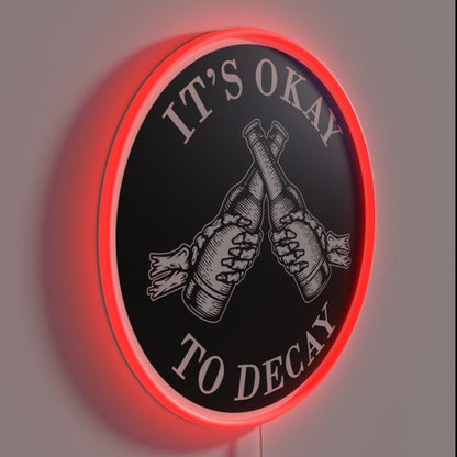 Its Okay To Decay Rgb Led Neon Sign - LED neon sign close-up detail