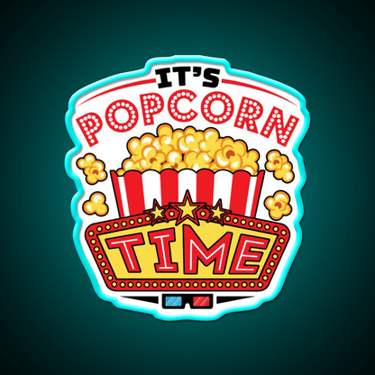 Its Popcorn Time Snack Food Led Neon Sign Rgb Color - Shineneon