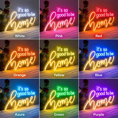 Its So Good To Be Home LED Neon Sign Garage Neon Sign - Shineneon