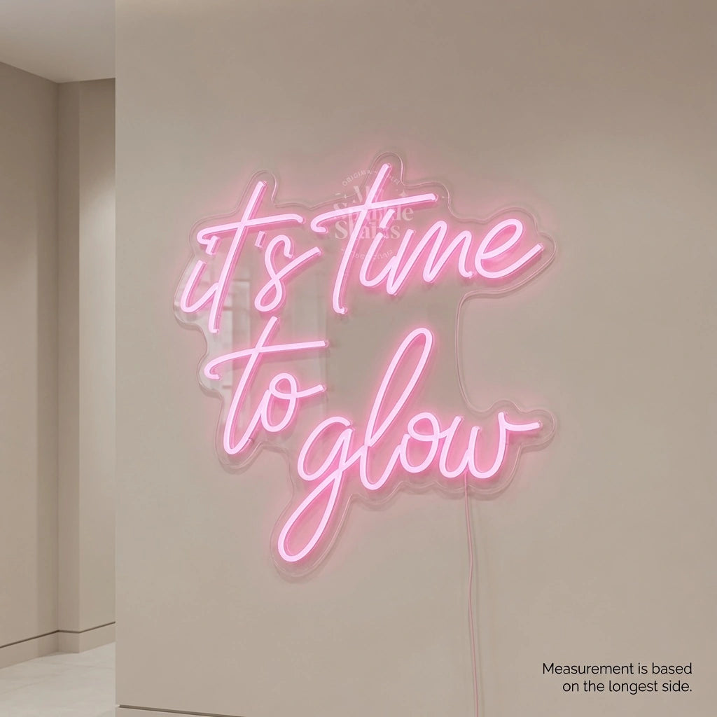 It's Time To Glow LED Neon Sign - 04 Size Image