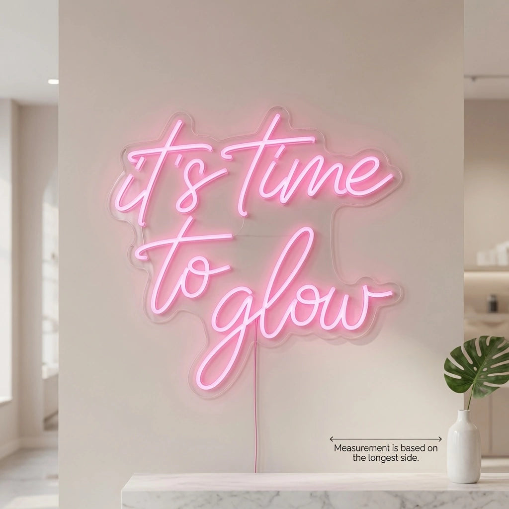 It's Time To Glow LED Neon Sign Bedroom Decor - 04 Size Image