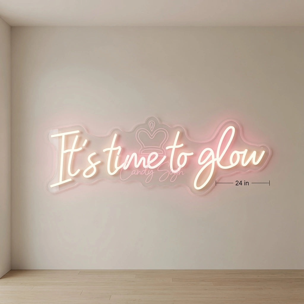 It's Time To Glow LED Neon Sign Home Wall Art - 04 Size Image